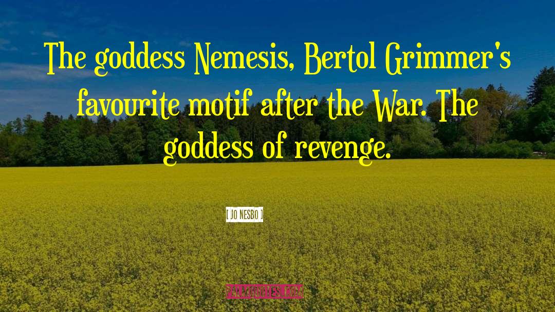 Nemesis quotes by Jo Nesbo