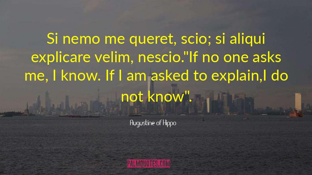 Nemo quotes by Augustine Of Hippo