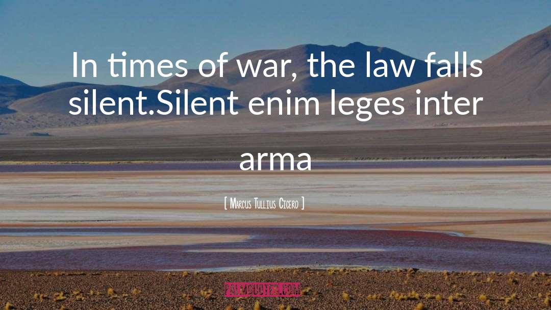 Nenhuma Arma quotes by Marcus Tullius Cicero