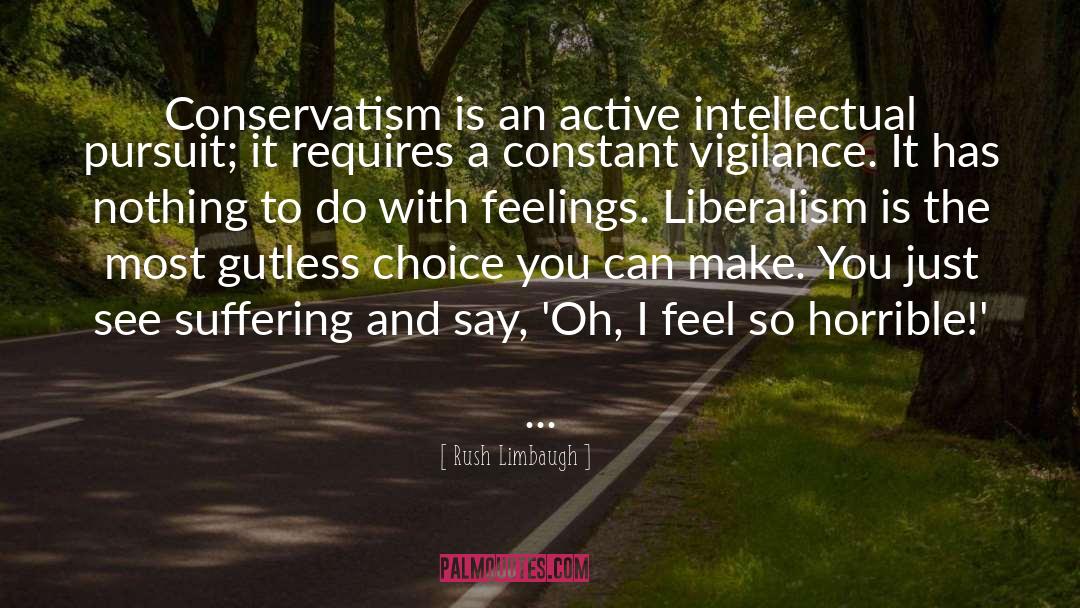 Neo Conservatism quotes by Rush Limbaugh