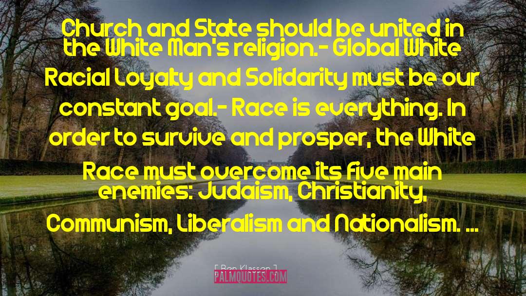 Neo Liberalism quotes by Ben Klassen