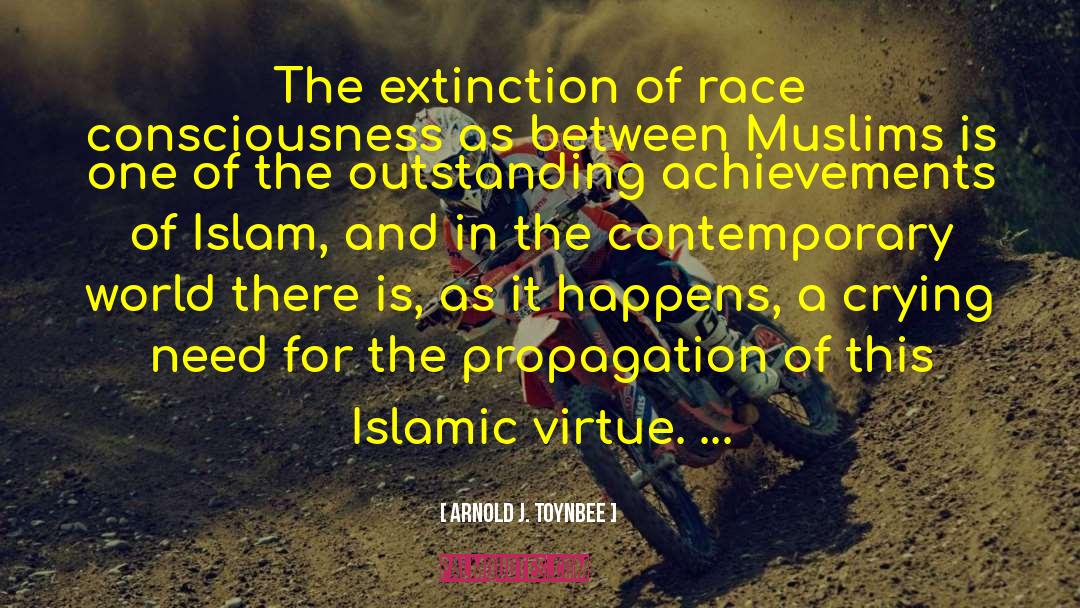 Neo Muslims quotes by Arnold J. Toynbee