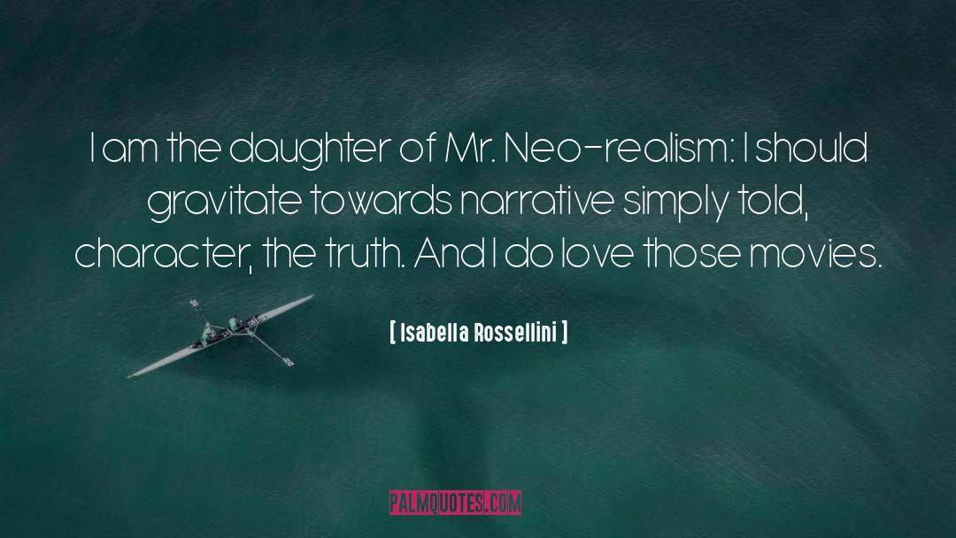 Neo quotes by Isabella Rossellini