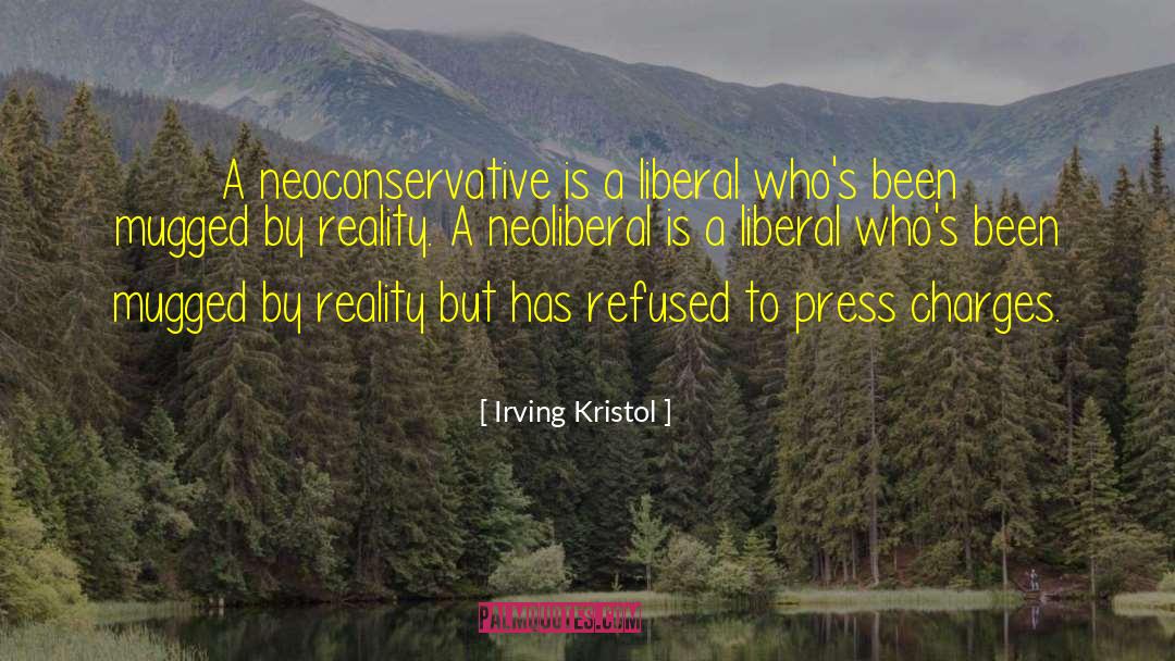 Neoliberal quotes by Irving Kristol