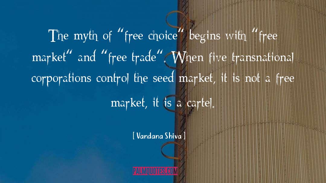 Neoliberalism quotes by Vandana Shiva