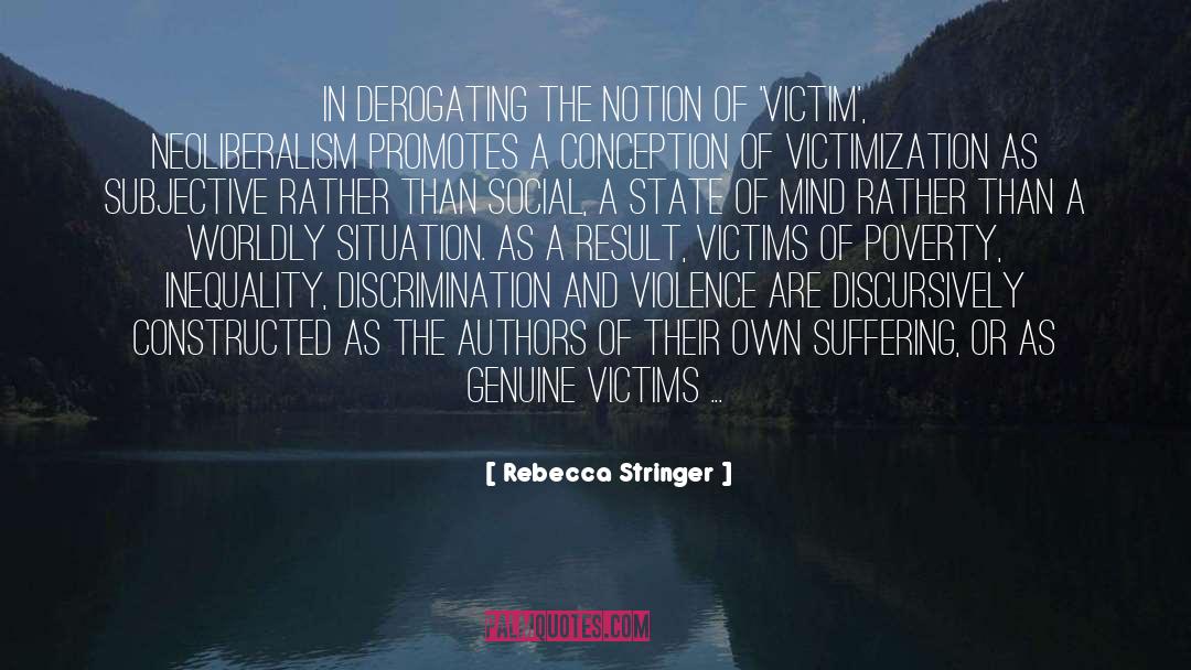 Neoliberalism quotes by Rebecca Stringer