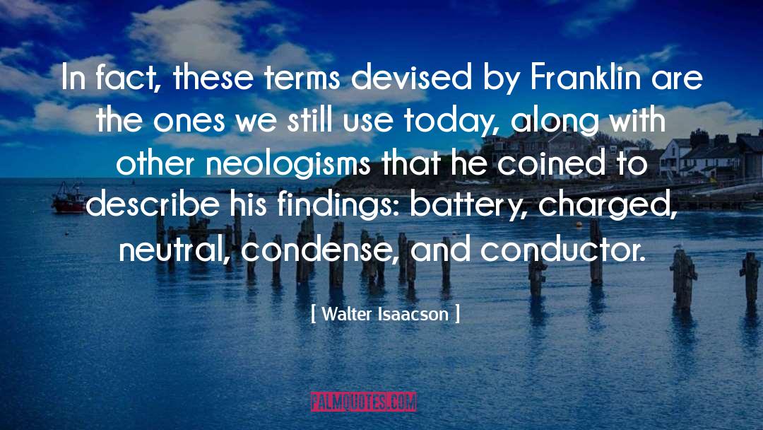 Neologisms quotes by Walter Isaacson