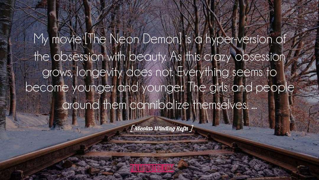 Neon quotes by Nicolas Winding Refn