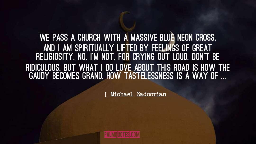Neon quotes by Michael Zadoorian
