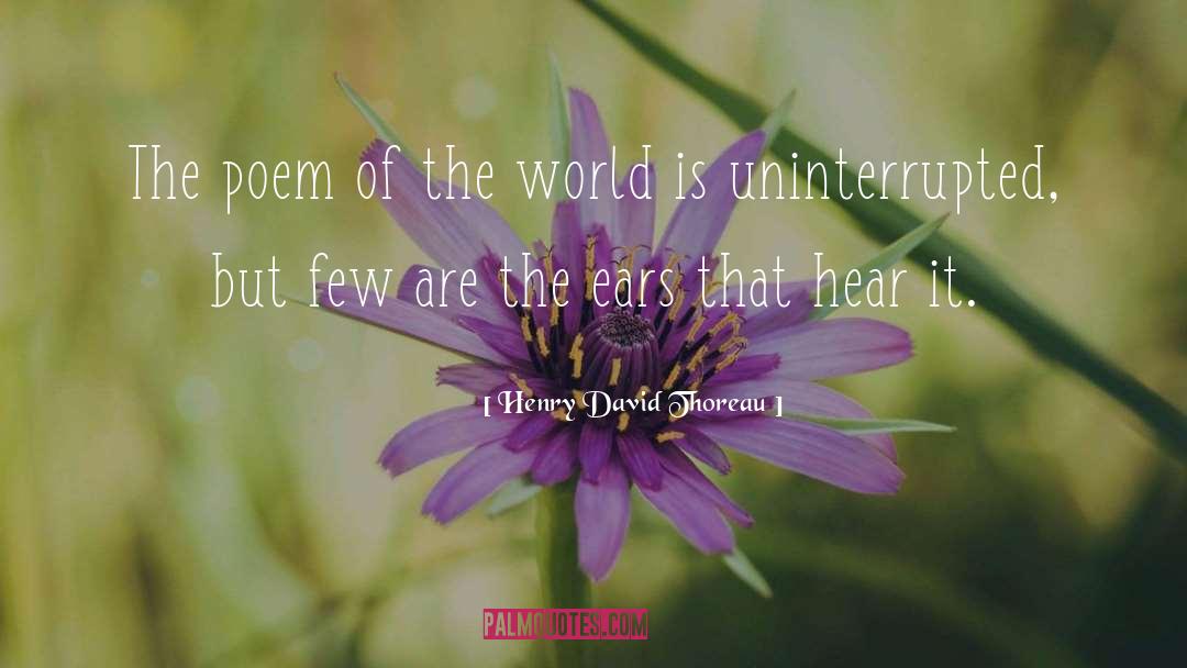 Neothomist Poem quotes by Henry David Thoreau
