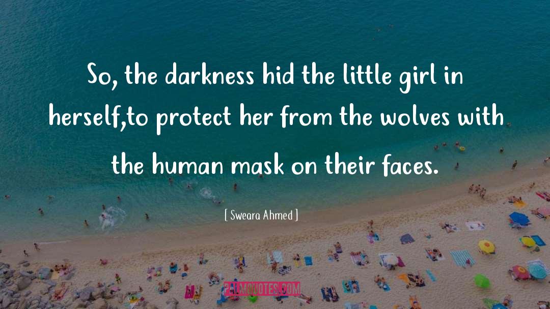 Nepia Mask quotes by Sweara Ahmed