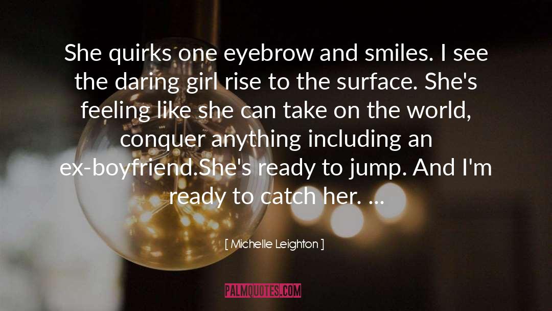 Nerdy Girl Ftw quotes by Michelle Leighton