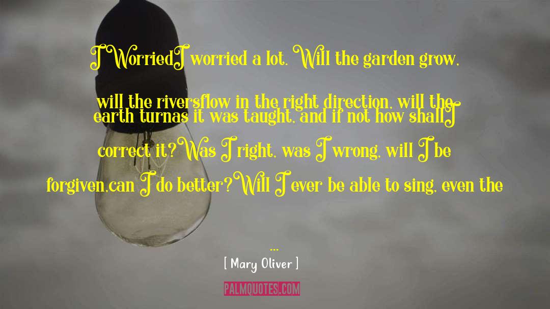 Neria Oliver quotes by Mary Oliver