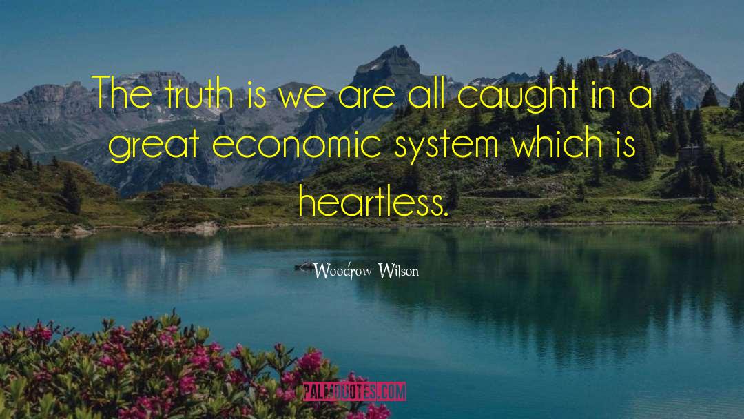 Nerissa Heartless quotes by Woodrow Wilson