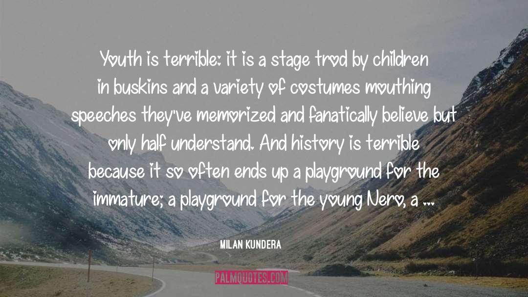 Nero quotes by Milan Kundera