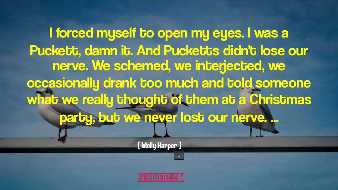 Nerve quotes by Molly Harper