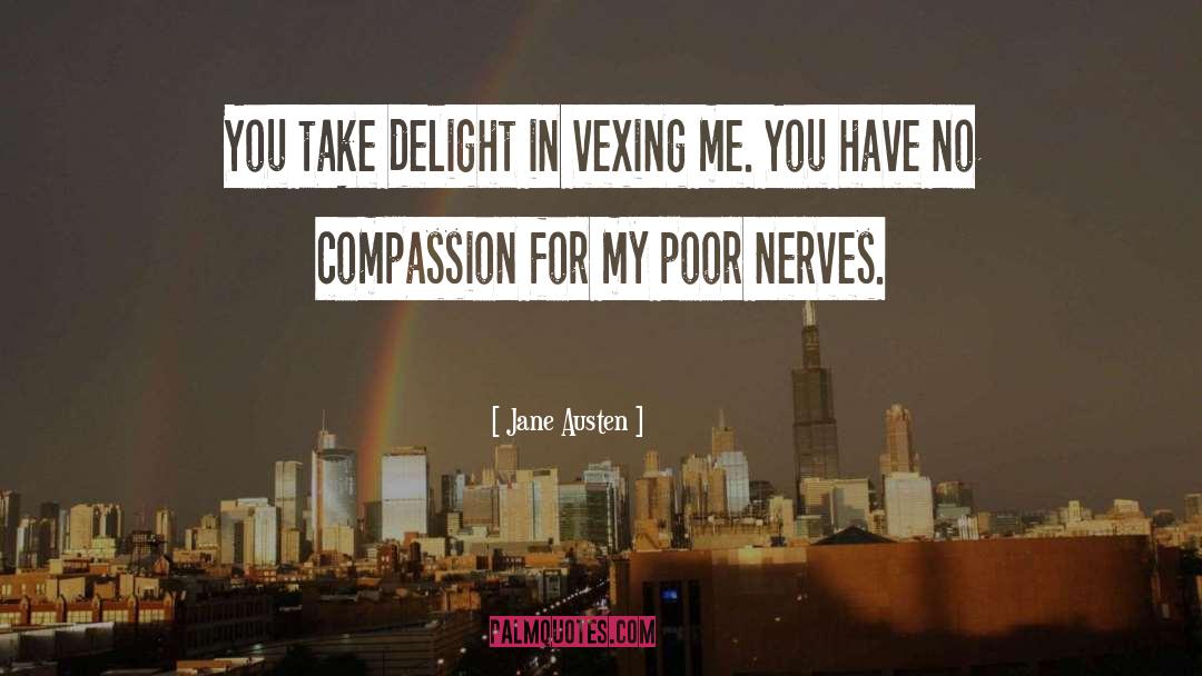 Nerves quotes by Jane Austen