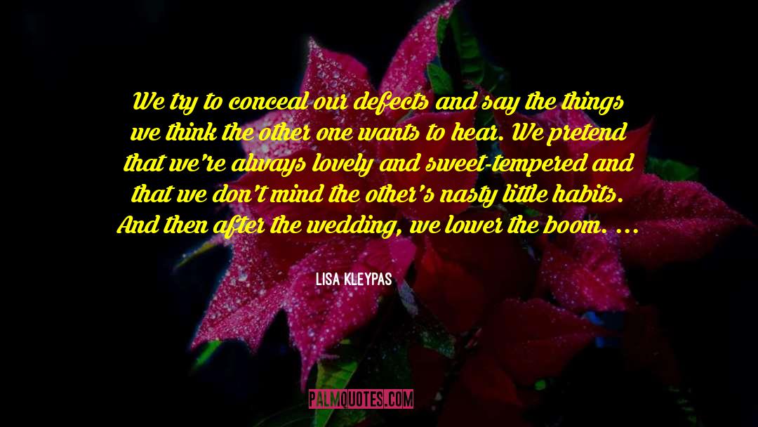 Nervous Habits quotes by Lisa Kleypas