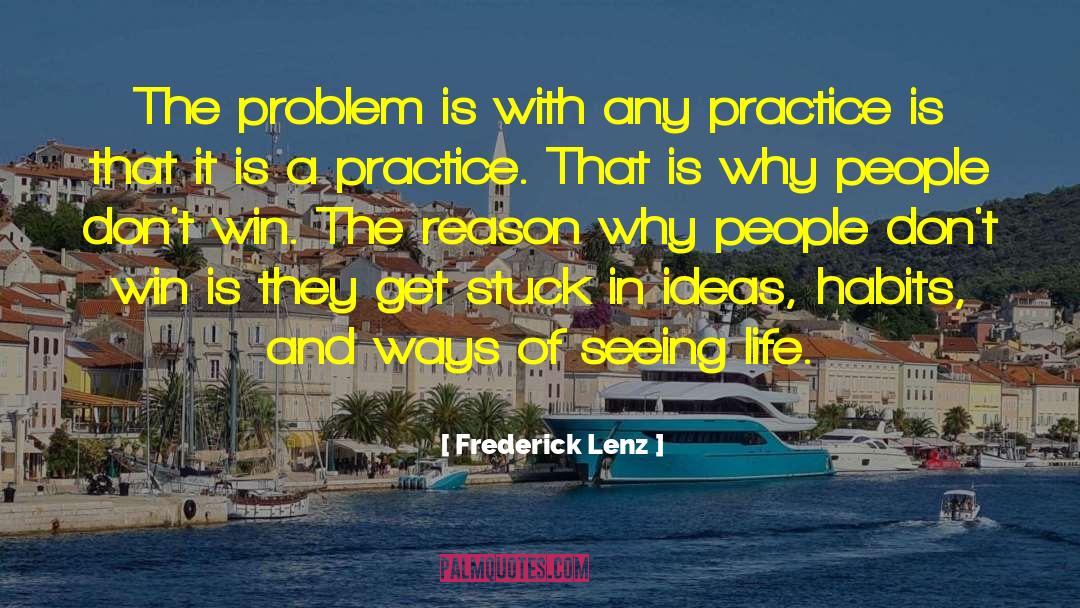 Nervous Habits quotes by Frederick Lenz
