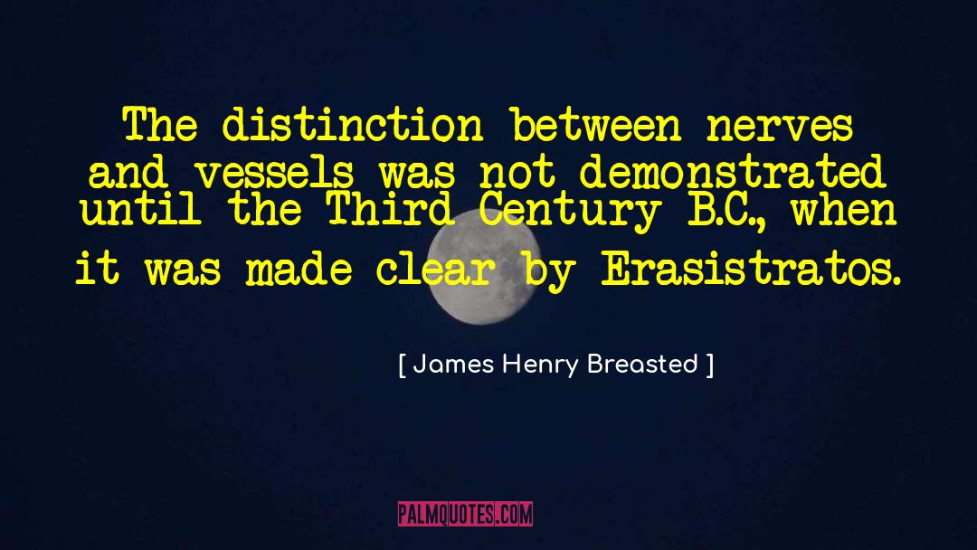 Nervous System quotes by James Henry Breasted
