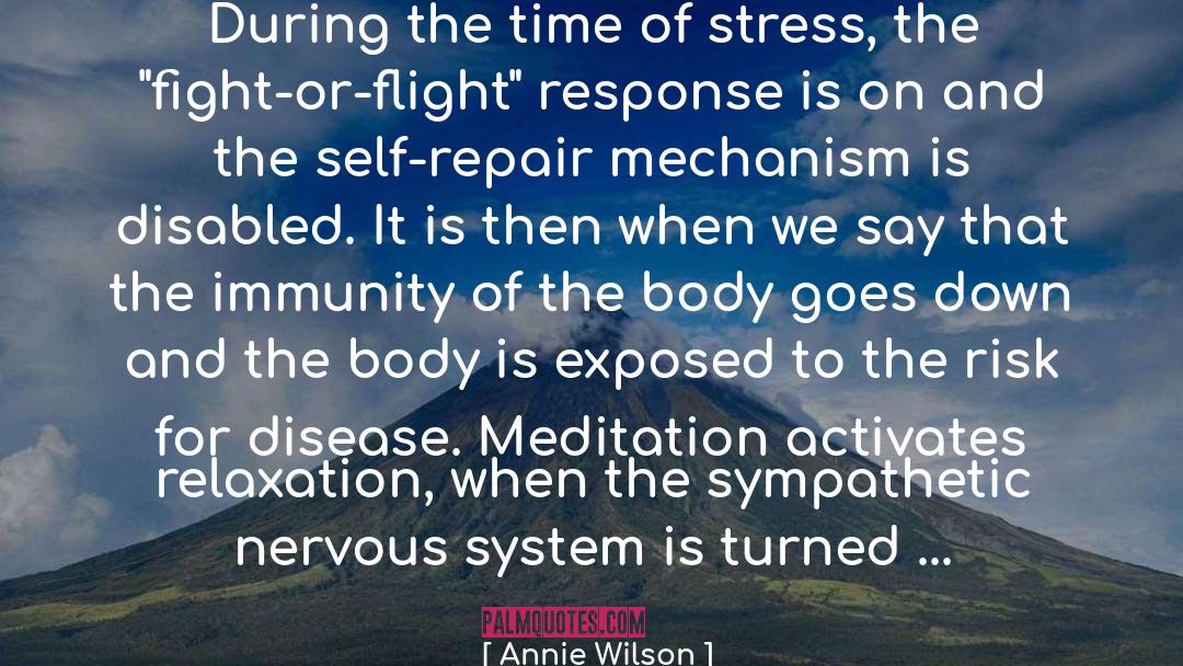 Nervous System quotes by Annie Wilson