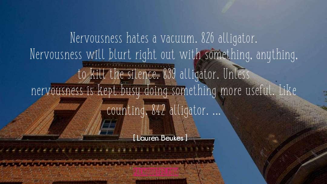 Nervousness quotes by Lauren Beukes