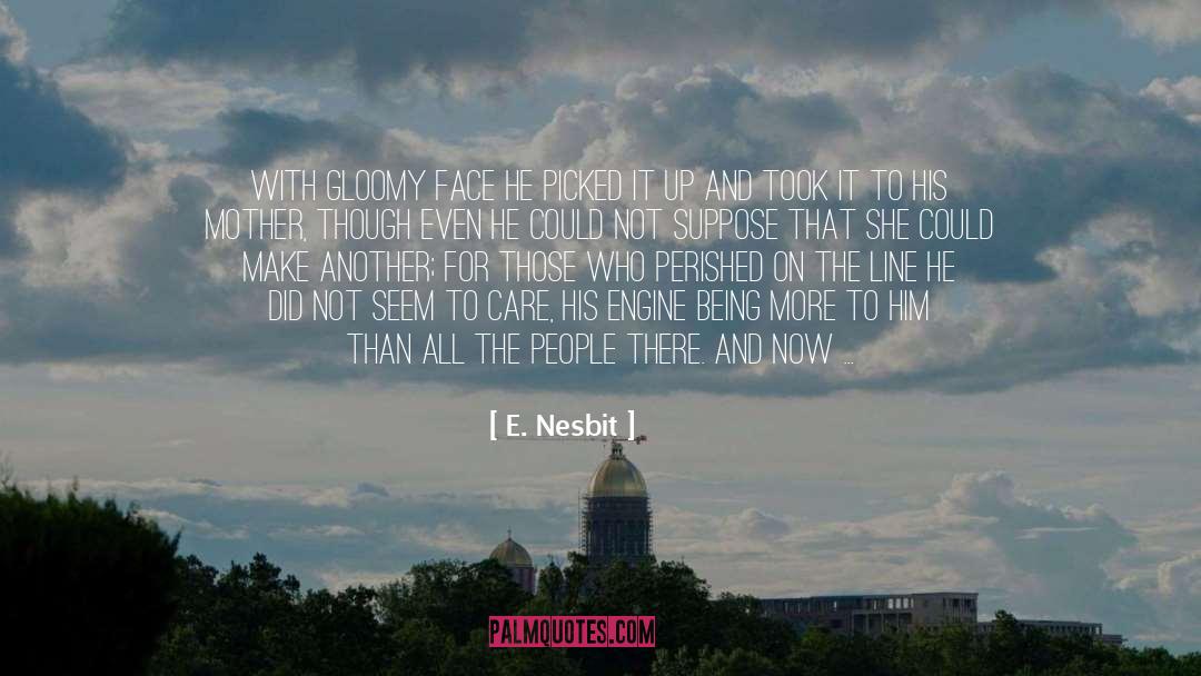 Nesbit quotes by E. Nesbit