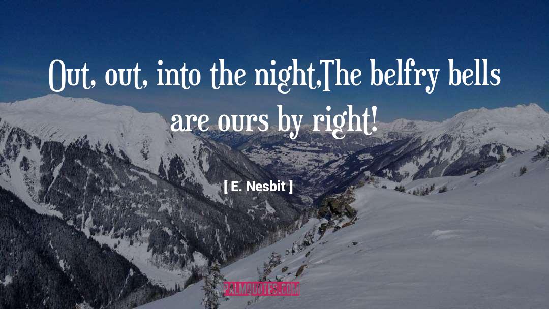 Nesbit quotes by E. Nesbit