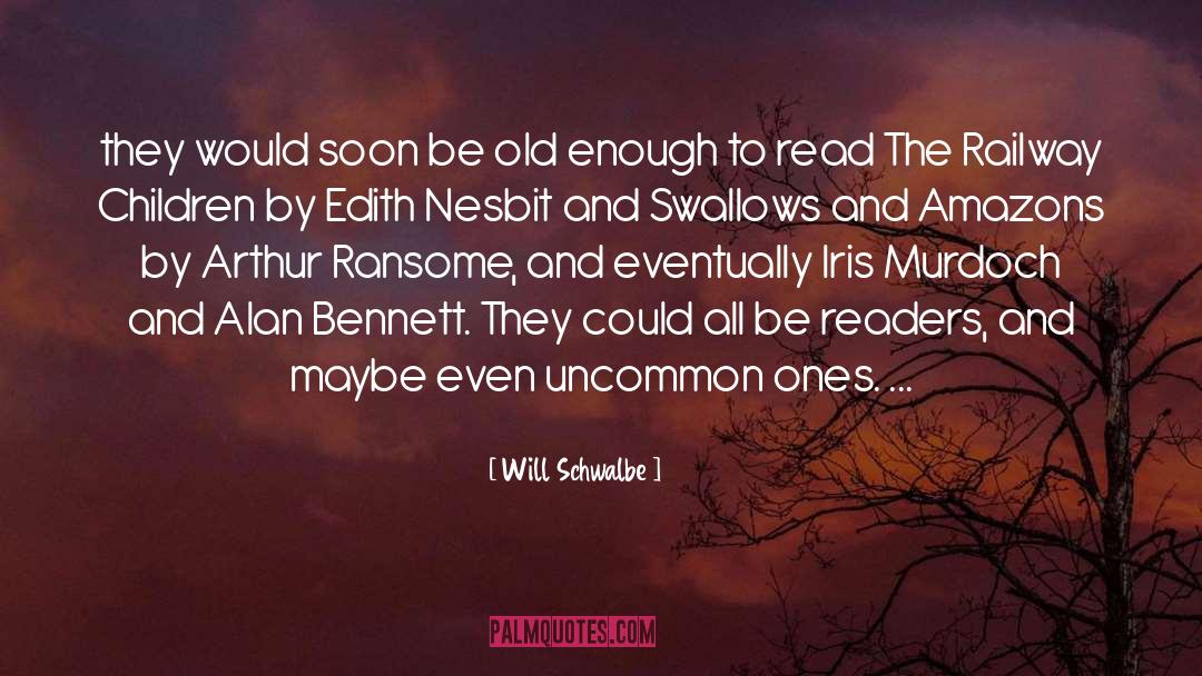 Nesbit quotes by Will Schwalbe