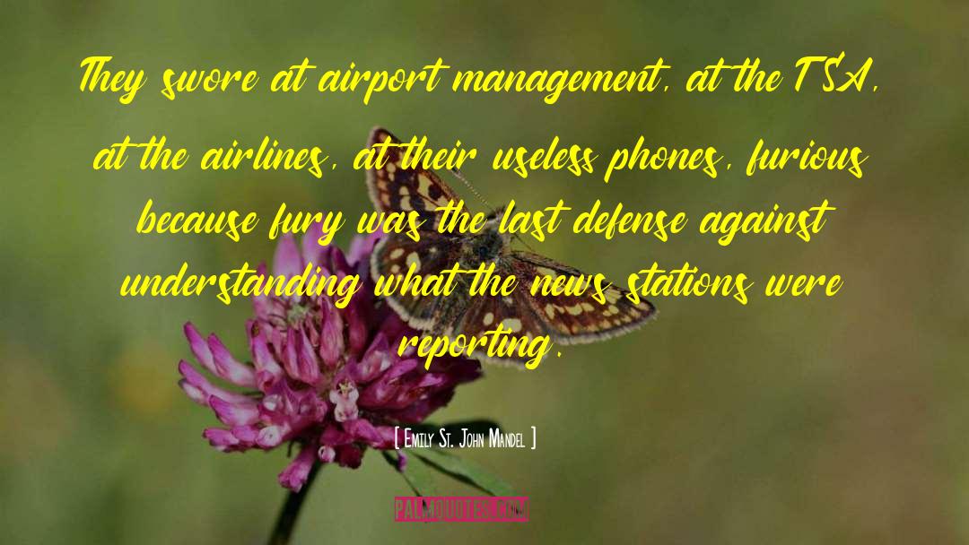 Nesma Airlines quotes by Emily St. John Mandel