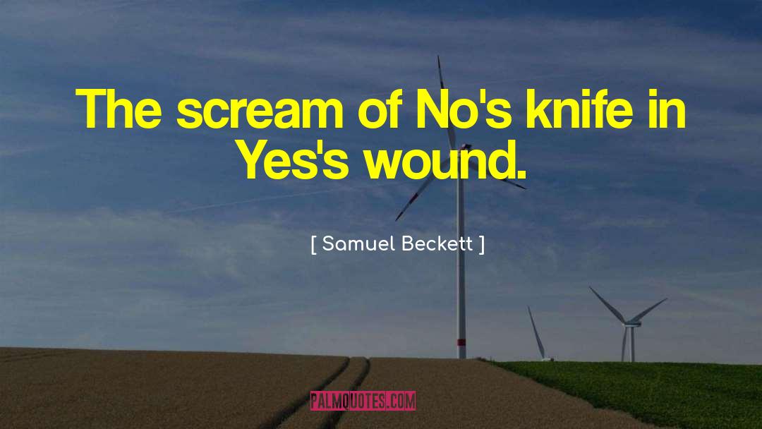 Nessmuk Knife quotes by Samuel Beckett