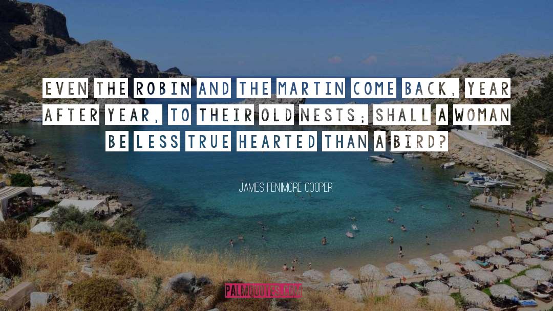 Nests quotes by James Fenimore Cooper