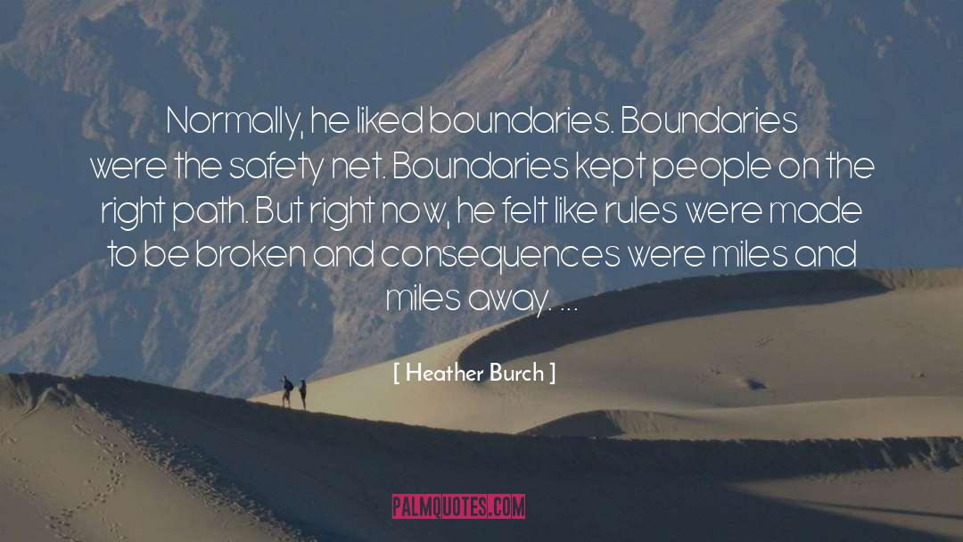 Net quotes by Heather Burch