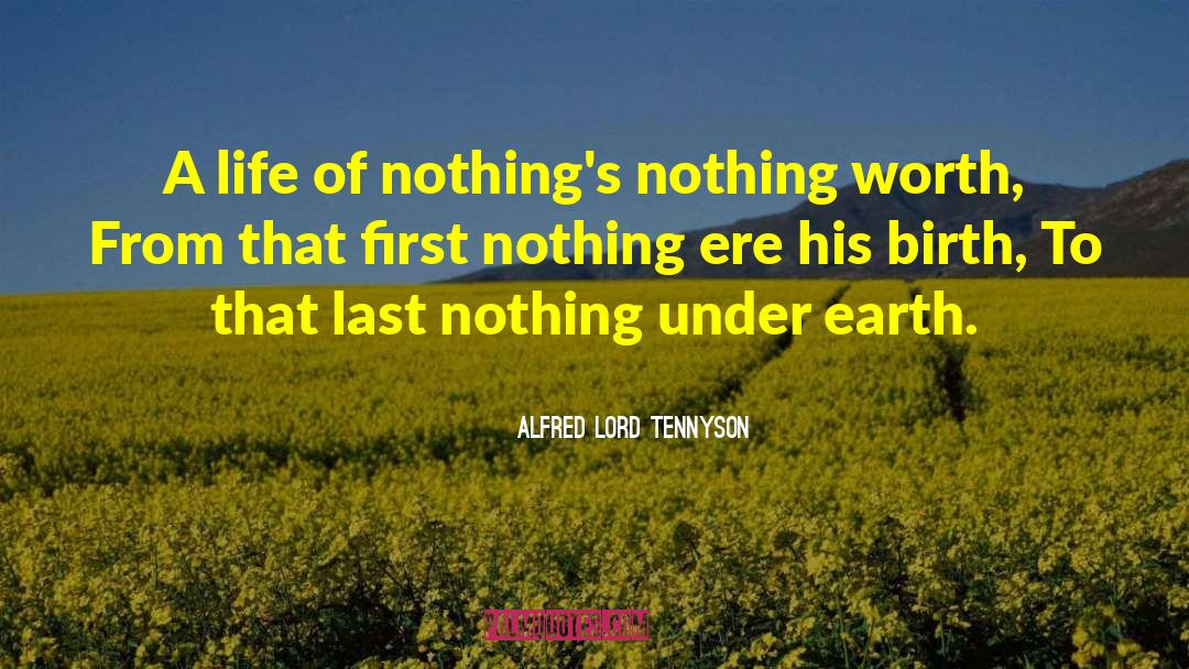 Net Worth quotes by Alfred Lord Tennyson