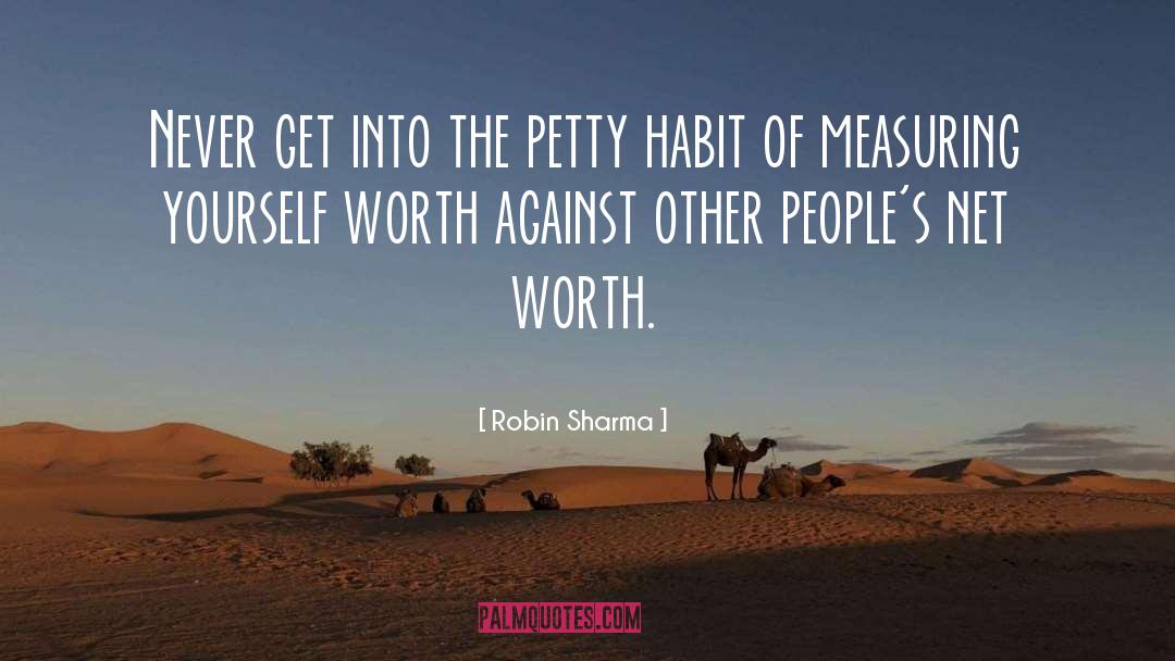 Net Worth quotes by Robin Sharma