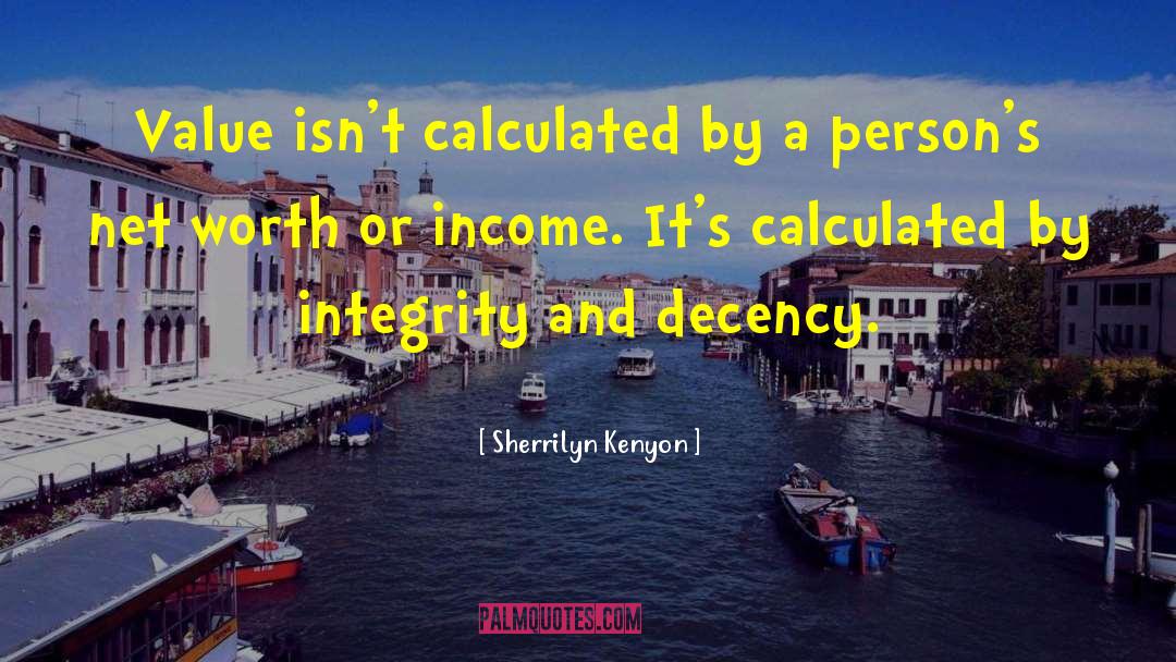 Net Worth quotes by Sherrilyn Kenyon