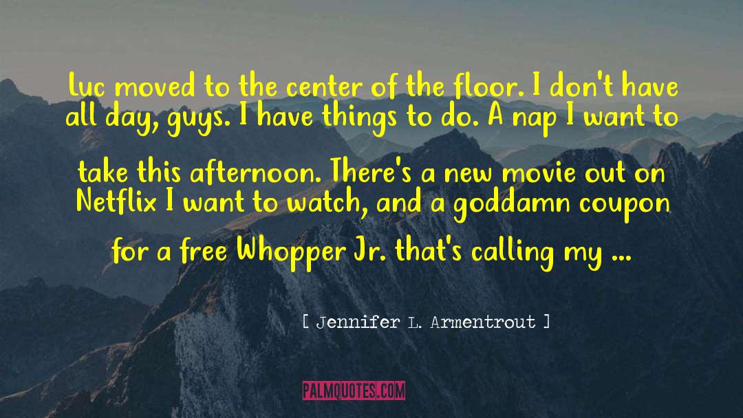 Netflix quotes by Jennifer L. Armentrout