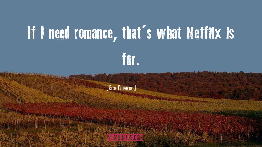 Netflix quotes by Becca Fitzpatrick