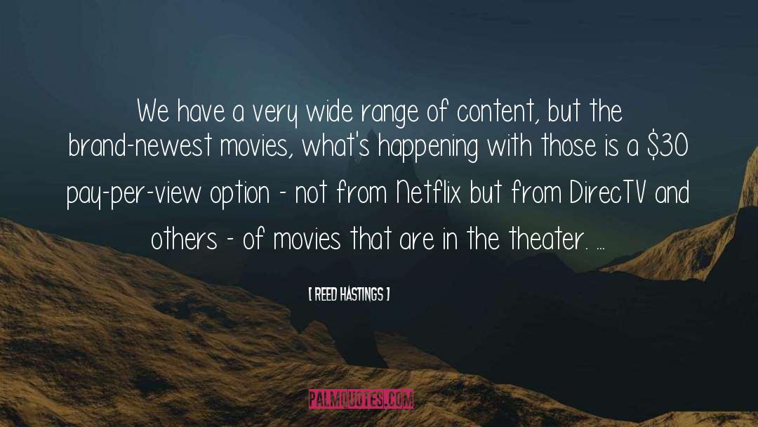 Netflix quotes by Reed Hastings