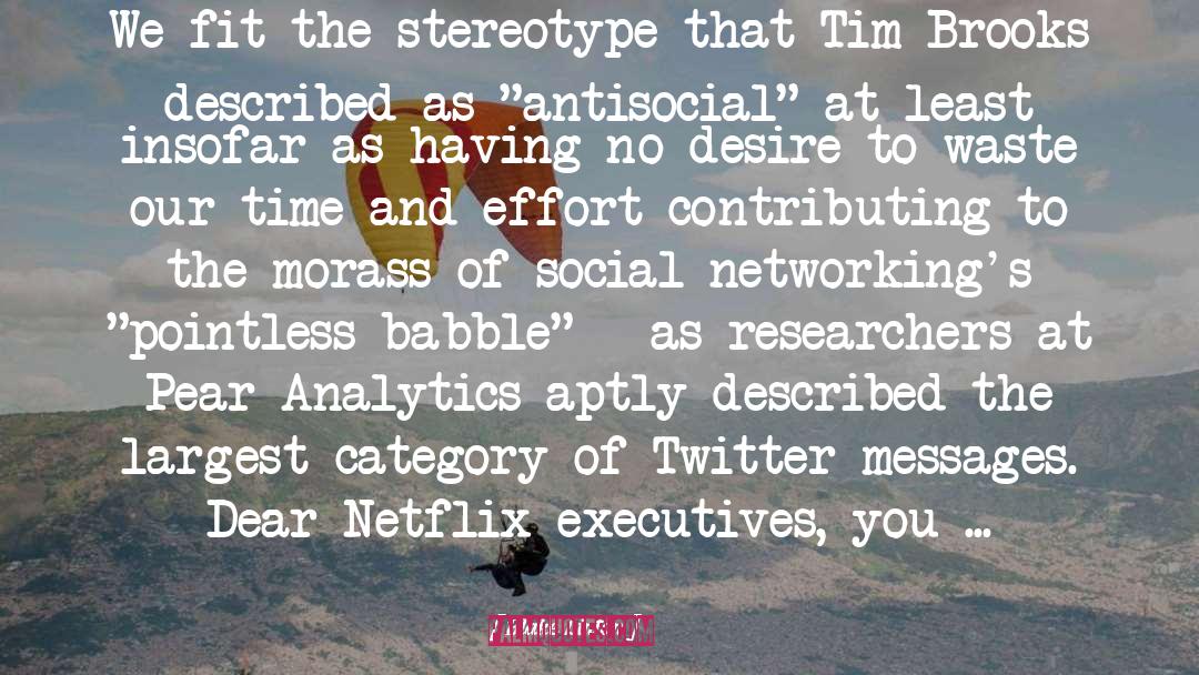 Netflix quotes by Blake Linton