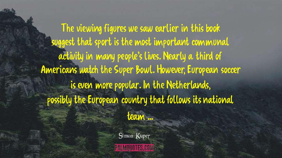 Netherlands quotes by Simon Kuper