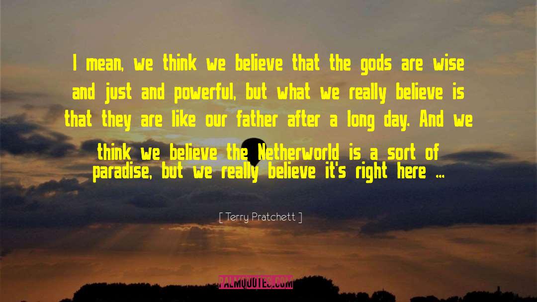 Netherworld quotes by Terry Pratchett
