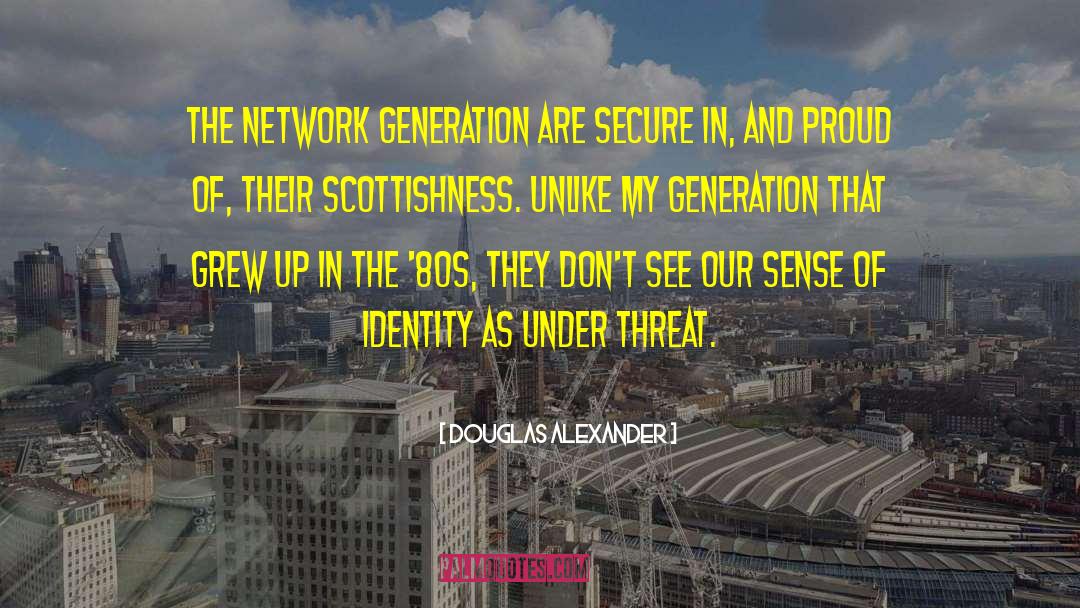 Network Etiquette quotes by Douglas Alexander