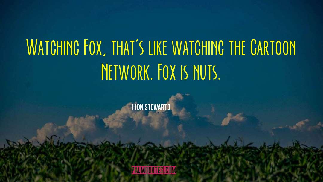 Network Etiquette quotes by Jon Stewart