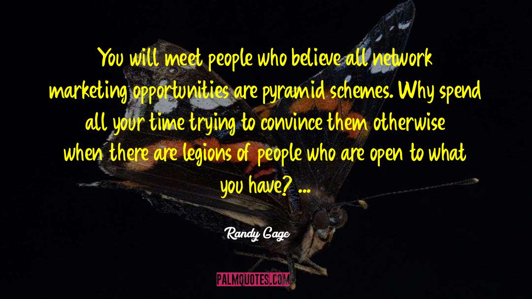 Network Marketing quotes by Randy Gage