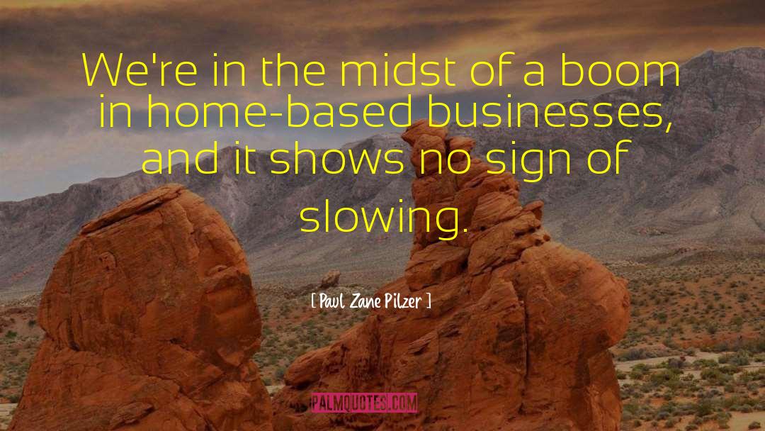 Network Marketing quotes by Paul Zane Pilzer