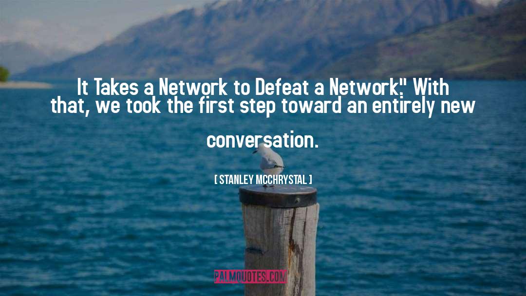 Network Topology quotes by Stanley McChrystal
