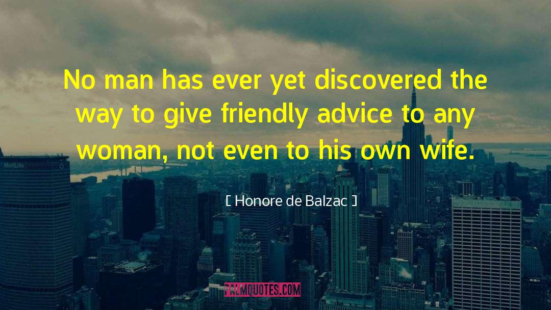Networking Advice quotes by Honore De Balzac