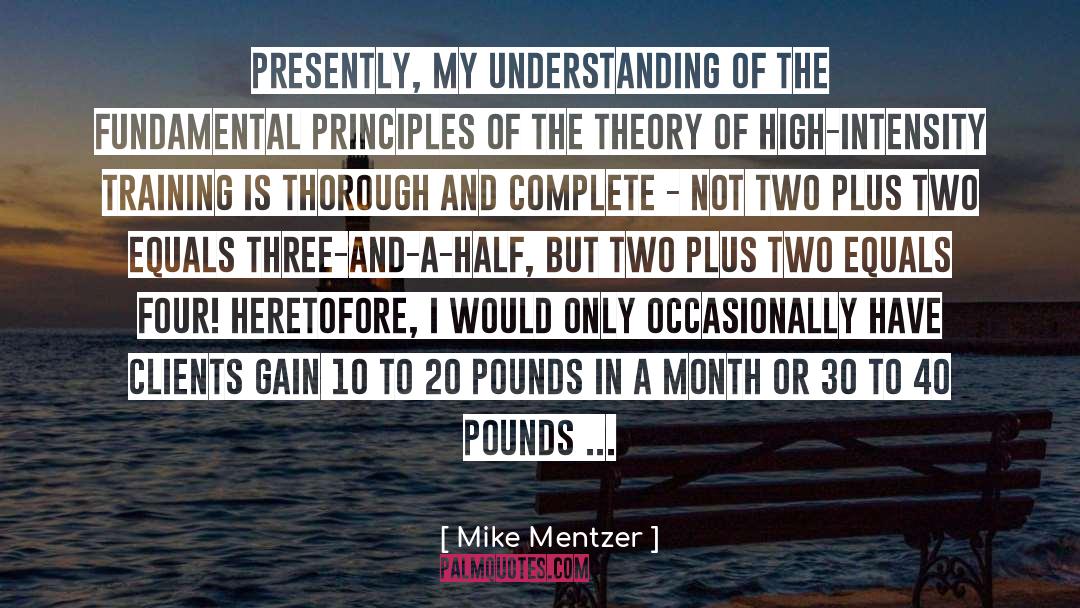 Networking Plus Training quotes by Mike Mentzer