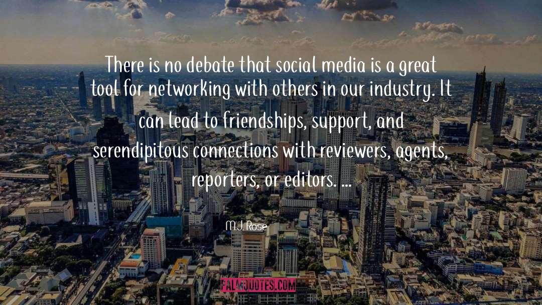 Networking quotes by M.J. Rose